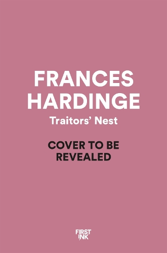 Паперова книга «Traitors' Nest», автор Френсіс Хардінг - фото №1