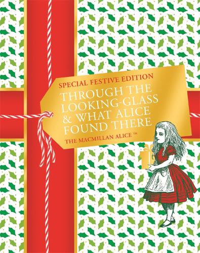 Паперова книга «Through the Looking-glass and What Alice Found There Festive Edition», автор Льюїс Керрол - фото №1
