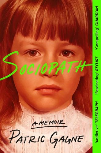 Бумажная книга «Sociopath: The Eye-opening True Story Everyone's Talking About», автор Патрик Гэгни - фото №1