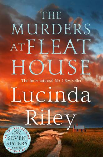 Бумажная книга «The Murders at Fleat House: A compelling mystery from the author of the million-copy bestselling The Seven Sisters series», автор Люсинда Райли - фото №1