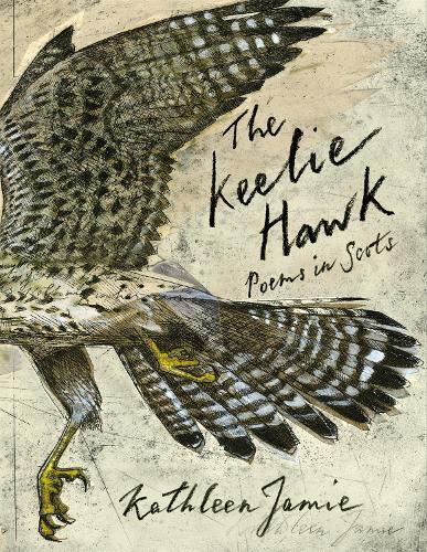 Бумажная книга «The Keelie Hawk: Poems in Scots», автор Кэтлин Джейми - фото №1