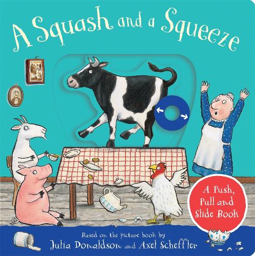 [object Object] «A Squash and a Squeeze: A Push, Pull and Slide Book», автор Джулия Дональдсон - фото №1