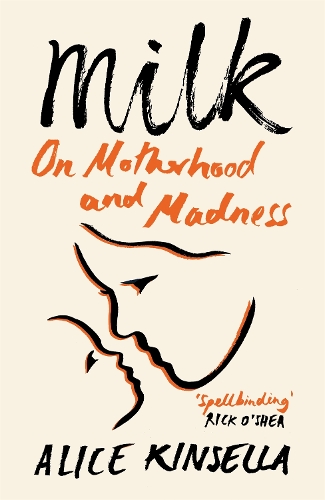 Бумажная книга «Milk: On Motherhood and Madness» - фото №1