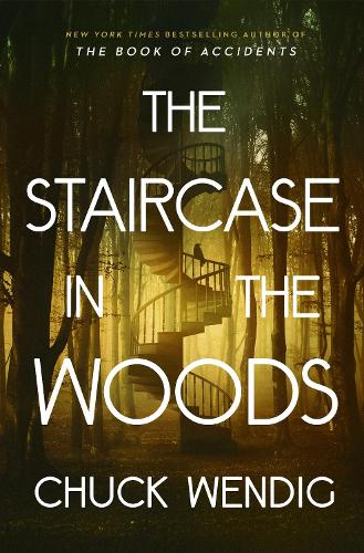 Бумажная книга «The Staircase in the Woods», автор Чак Вендиг - фото №1