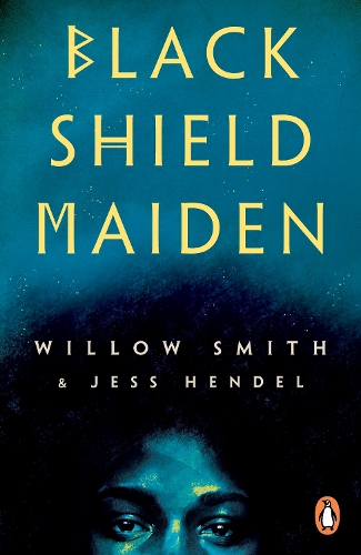 Паперова книга «Black Shield Maiden», авторів Джесс Хендель, Віллоу Сміт - фото №1