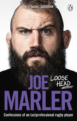 Бумажная книга «Loose Head: Confessions of an (un)professional rugby player», автор Джо Марлер - фото №1