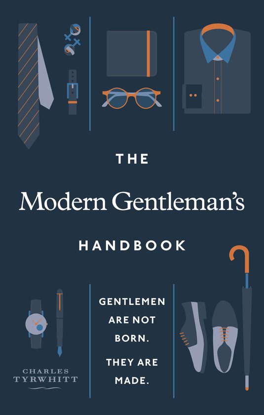 Бумажная книга «The Modern Gentleman’s Handbook», автор Чарльз Тирвитт - фото №1