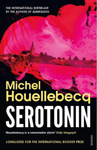 Бумажная книга «Serotonin», автор Мишель Уэльбек - фото №1