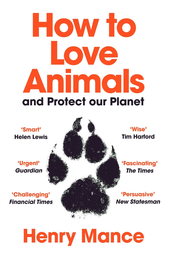 Бумажная книга «How to Love Animals. And Protect Our Planet», автор Генри Манс - фото №1