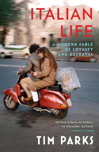 Бумажная книга «Italian Life: A Modern Fable of Loyalty and Betrayal», автор Тим Паркс - фото №1