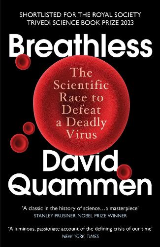 Паперова книга «Breathless: The Scientific Race to Defeat a Deadly Virus», автор Девід Куаммен - фото №1