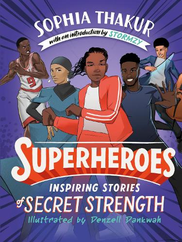 Паперова книга «Superheroes: Inspiring Stories of Secret Strength», автор Софія Такур - фото №1