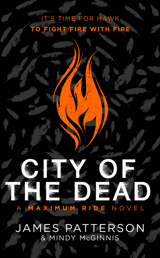 Бумажная книга «City of the Dead. A Maximum Ride Novel», автор Джеймс Паттерсон - фото №1