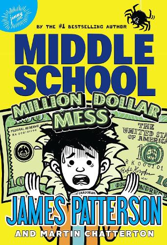 Паперова книга «Middle School: Million Dollar Mess», автор Джеймс Паттерсон - фото №1
