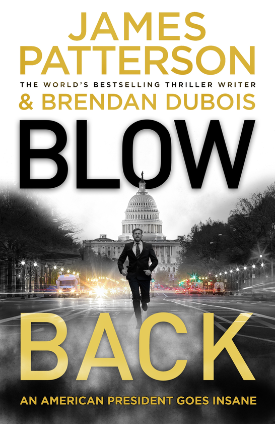 Бумажная книга «Blowback», автор Джеймс Паттерсон - фото №1
