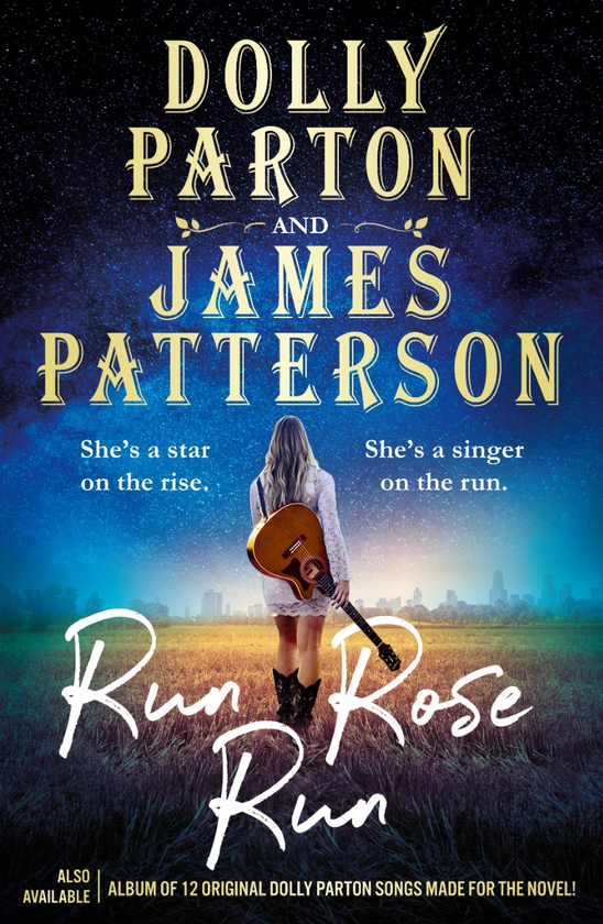 Бумажная книга «Run, Rose, Run», авторов Долли Партон, Джеймс Паттерсон - фото №1