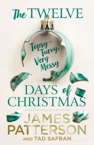 Бумажная книга «The Twelve Topsy-Turvy, Very Messy Days of Christmas», автор Джеймс Паттерсон - фото №1