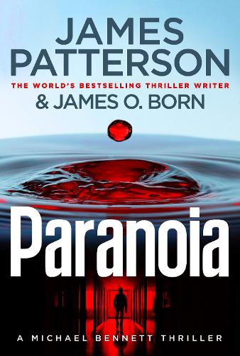 Паперова книга «Paranoia: (Michael Bennett 17)», автор Джеймс Паттерсон - фото №1