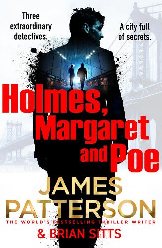 Бумажная книга «Holmes, Marple and Poe: A twisty mystery thriller from the No. 1 bestselling author», автор Джеймс Паттерсон - фото №1