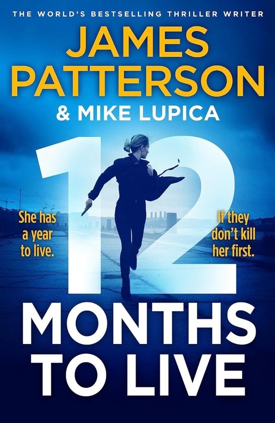 Бумажная книга «12 Months to Live», автор Джеймс Паттерсон - фото №1