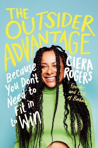 Бумажная книга «The Outsider Advantage: Because You Don’t Need to Fit In to Win» - фото №1