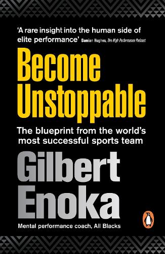 Бумажная книга «Become Unstoppable: The Blueprint from the World's Most Successful Sports Team», автор Гилберт Энока - фото №1