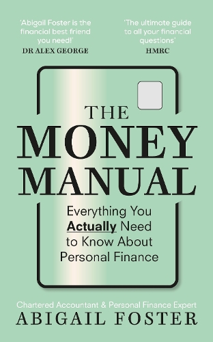 Бумажная книга «The Money Manual: Everything You Actually Need to Know About Personal Finance», автор Абигейл Фостер - фото №1