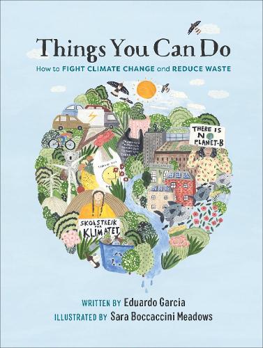Паперова книга «Things You Can Do: How to Fight Climate Change and Reduce Waste» - фото №1