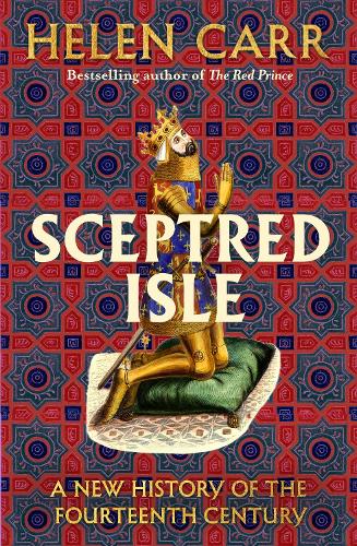 Бумажная книга «Sceptred Isle: A new history of the fourteenth century», автор Хелен Карр - фото №1