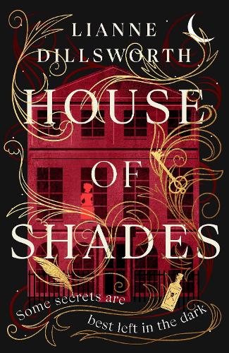 Паперова книга «House of Shades», автор Ліанн Діллсворт - фото №1