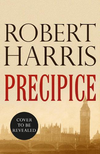 Бумажная книга «Precipice: The thrilling new novel from the no.1 bestseller Robert Harris», автор Роберт Харрис - фото №1