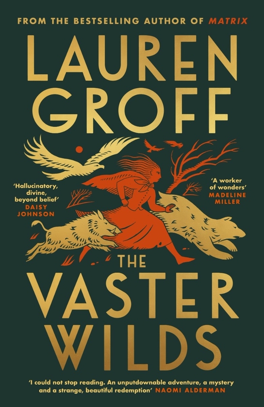 Паперова книга «The Vaster Wilds», автор Лорен Грофф - фото №1