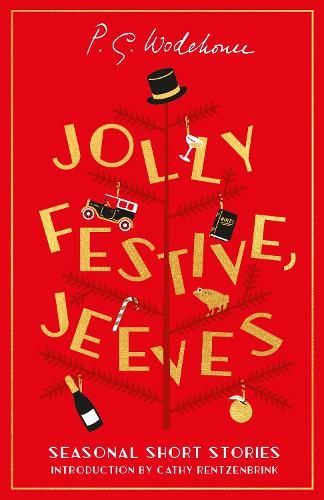 Паперова книга «Jolly Festive, Jeeves: Seasonal Stories from the World of Wodehouse», автор Пелем Ґренвіль Вудгауз - фото №1