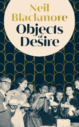 Бумажная книга «Objects of Desire», автор Нил Блэкмор - фото №1