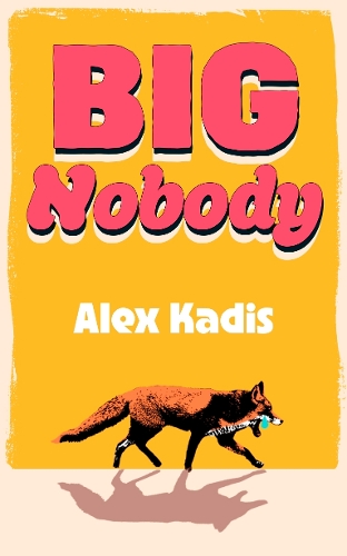 Паперова книга «Big Nobody», автор Алекс Кадіс - фото №1