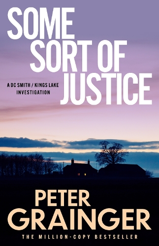 Бумажная книга «Some Sort of Justice», автор Питер Грейнджер - фото №1