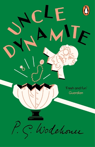 Паперова книга «Uncle Dynamite», автор Пелем Ґренвіль Вудгауз - фото №1