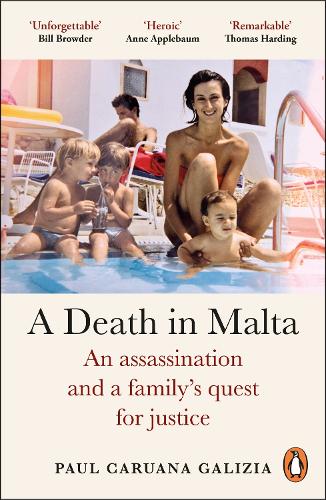 Бумажная книга «A Death in Malta: An assassination and a family’s quest for justice», автор Пол Каруана Галиция - фото №1