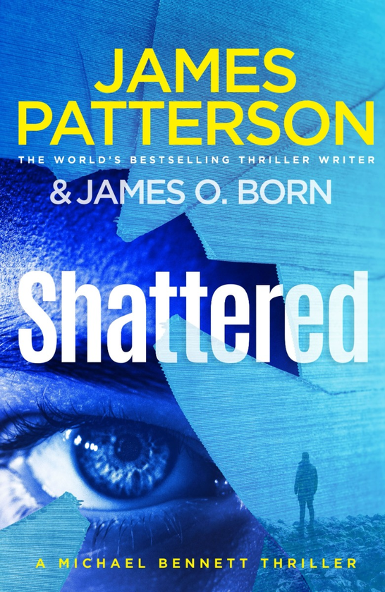 Паперова книга «Shattered», автор Джеймс Паттерсон - фото №1
