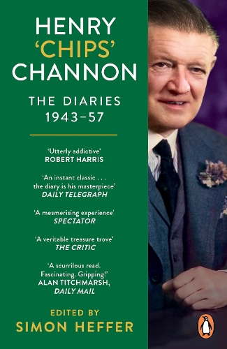 Бумажная книга «Henry ‘Chips’ Channon: The Diaries (Volume 3): 1943-57» - фото №1