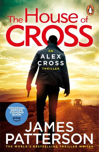 Бумажная книга «The House of Cross: (Alex Cross 32)», автор Джеймс Паттерсон - фото №1