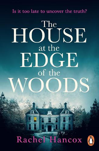 Паперова книга «The House at the Edge of the Woods», автор Рейчел Хенкокс - фото №1
