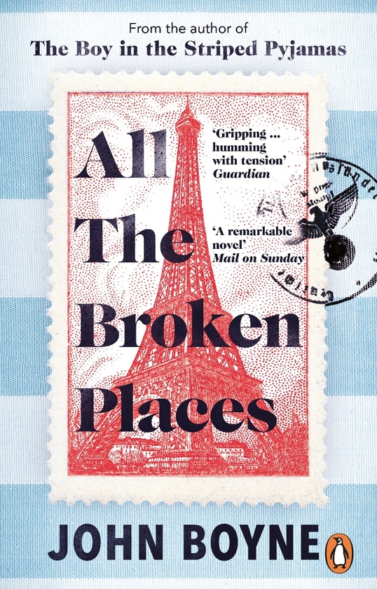 Паперова книга «All The Broken Places. The Sequel to The Boy In The Striped Pyjamas», автор Джон Бойн - фото №1