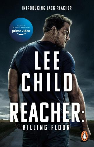 Бумажная книга «Killing Floor: (Jack Reacher, Book 1): Now a hit Prime Video series», автор Ли Чайлд - фото №1