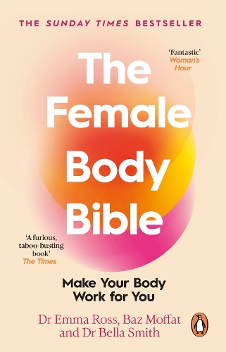Паперова книга «The Female Body Bible: Make Your Body Work For You» - фото №1