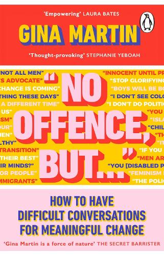 Паперова книга «"No Offence, But...": How to have difficult conversations for meaningful change», автор Джина Мартін - фото №1