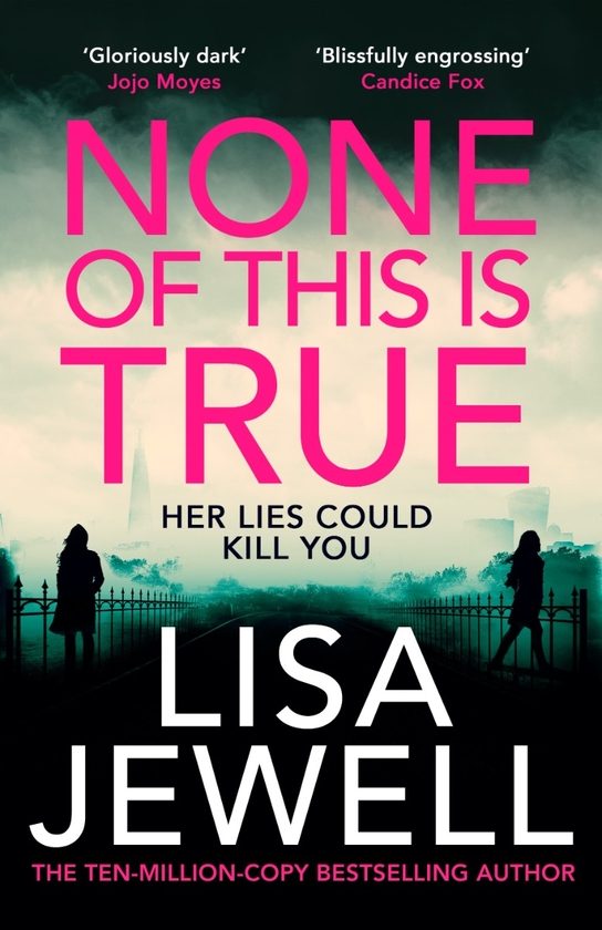 Бумажная книга «None of this is True», автор Лиса Джуэлл - фото №1
