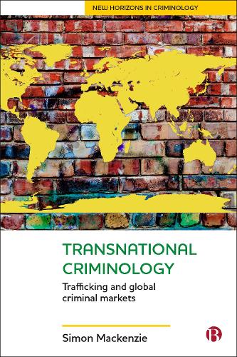 Бумажная книга «Transnational Criminology: Trafficking and Global Criminal Markets», автор Саймон Маккензи - фото №1