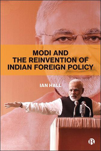 Бумажная книга «Modi and the Reinvention of Indian Foreign Policy», автор Иэн Холл - фото №1