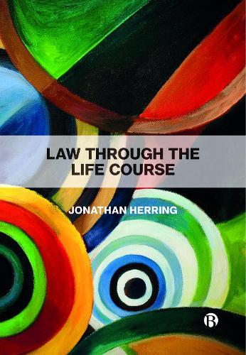 Паперова книга «Law Through the Life Course», автор Джонатан Херрінг - фото №1
